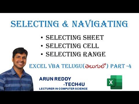 EXCEL VBA TELUGU PART - 4 || SELECTING SHEETS AND CELLS IN VBA ||