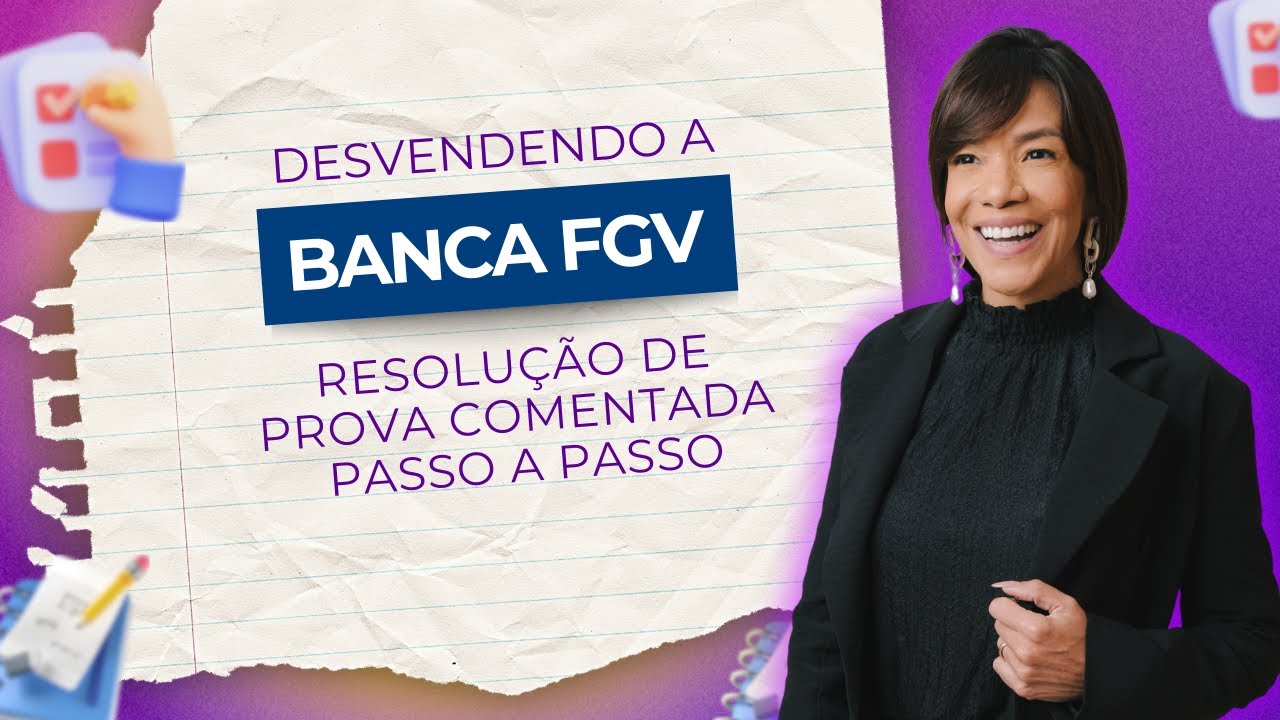 📝 Correção de prova e dicas para a banca FGV!