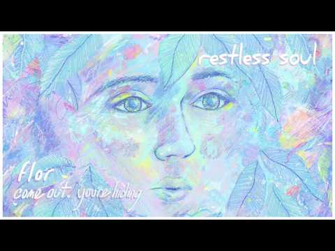 flor - restless soul (official audio)