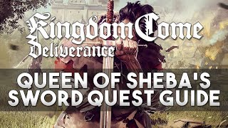 Kingdom Come: Deliverance - Queen of Sheba's Sword Pieces Guide (Unique Sword)
