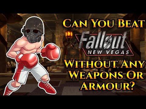 Can You Beat Fallout: New Vegas Without Any Weapons Or Armour?