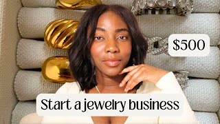 How to start a jewelry business with $500| Start a business in 2024 | CHRISTINA FASHION
