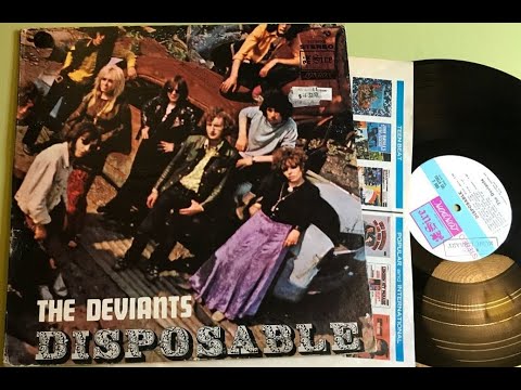 The Deviants   Disposable 1968 uk, impressive underground psych, proto punk