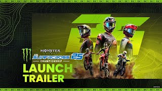 Monster Energy Supercross 25 - Launch Trailer