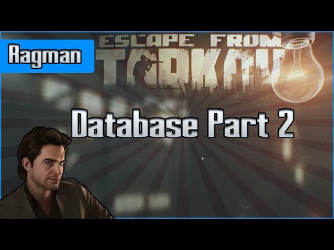 Database Part 2 - Ragman Task - Escape from Tarkov Questing Guide EFT