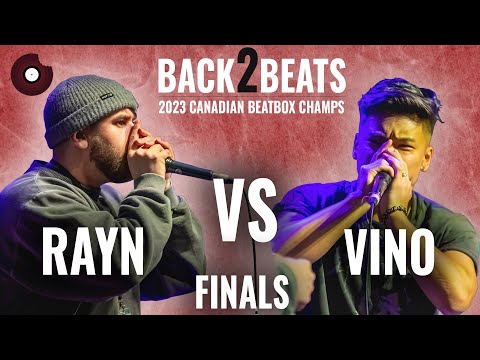 RAYN vs VINO | 2023 Canadian Beatbox Champs | FINALS