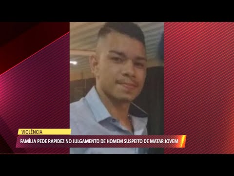 Família de jovem morto pelo próprio amigo pede justiça e punição do caso 17 05 2021