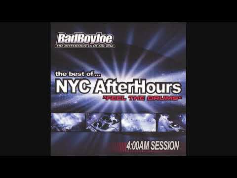 The Best Of NYC AfterHours "Feel The Drums"