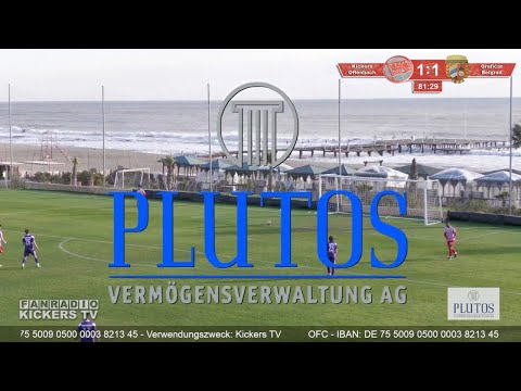 OFC-TRAININGSLAGER 2022 IN BELEK - TAG 7 - KICKERS OFFENBACH VS GRAFICAR BELGRAD 2:1