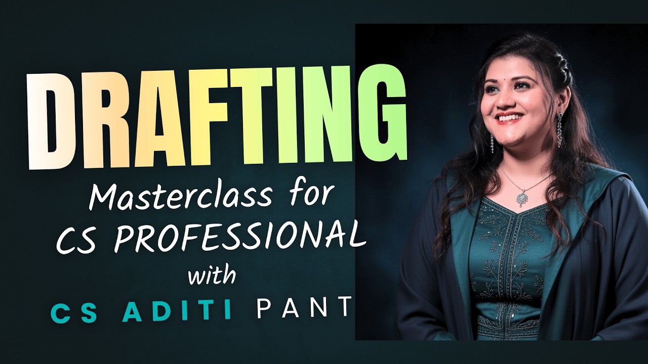 Lecture 01 Drafting Pleadings & Appearances Masterclass for CS Professional by CS Aditi Pant