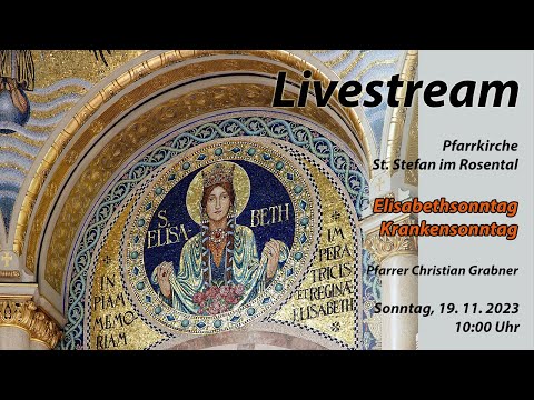Elisabethsonntag, 19.11.2023, Pfarre St.