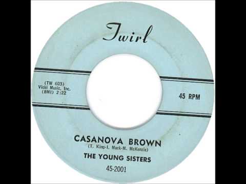 Young Sisters - Cassonova Brown / My Guy - Twirl 2001 - 1962