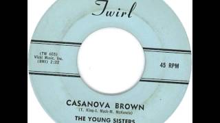 Young Sisters - Cassonova Brown / My Guy - Twirl 2001 - 1962