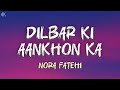 Dilbar Ki Aankhon Ka LYRICS Thamma Nora F Ayushmann K Rashmika M Sachin Jigar Amitabh B