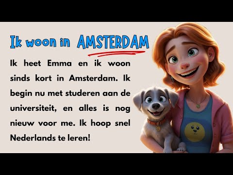 Learn DUTCH fast with simple story (A1–A2) | Mijn nieuwe thuis