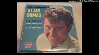 alain dumas - j'en ai assez de toi (under your spell again)