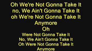 Twisted Sister - We&#39;re Not Gonna Take It (with lyrics)