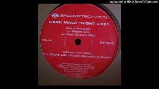 Dark Male - Night Life (2002)