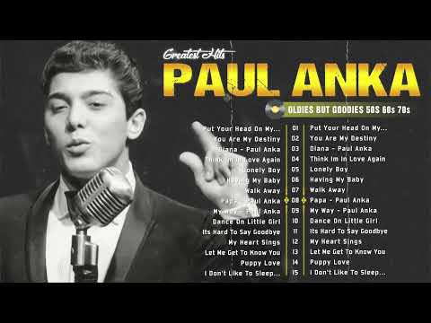 Paul Anka Greatest Hits Full Album   Paul Anka Best Of Playlist 2025