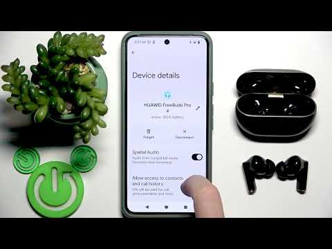 HUAWEI FreeBuds Pro 4 – How to Set Device Type on Android