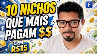 Os 10 Nichos Que o Facebook Mais Paga e 90% das Pessoas Ignora!