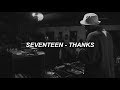 SEVENTEEN (세븐틴) - 고맙다 (THANKS) Easy Lyrics