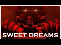 SFM FNAF Sweet Dreams Song By Aviators Part 1