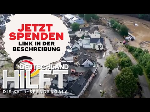 Deutschland in der Hochwasser-Katastrophe: Das sind die schwersten Folgen! | Die SAT.1-Spendengala