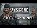 Days Gone Story Explained