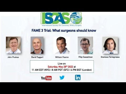 ISCAS Coffee Talks. FAME 3 Trial. What surgeons should know