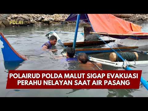 PRESISI UPDATE: POLAIRUD POLDA MALUT SIGAP EVAKUASI PERAHU NELAYAN SAAT AIR PASANG 12/02/26 (16.00)
