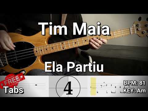 Tim Maia – Ela Partiu (Bass Cover) Tabs