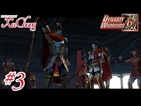 The Legend of Zhou Yu #3 - Invasion of Xu Chang | Dynasty Warriors 6 (PS2)