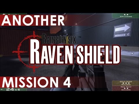 Rainbow Six: Raven Shield - Another Playthrough, Mission 4