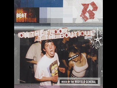 On The Floor At The Boutique - Mixed By The Midfield General