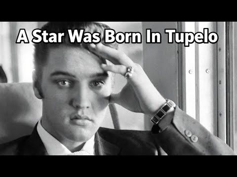 Ein Stern wurde in Tupelo geboren – Gewidmet Elvis Presley