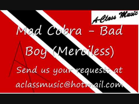 Mad Cobra - Bad Boy (Merciless)