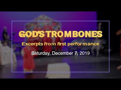 God's Trombones: 10 mins excerpts from first performance