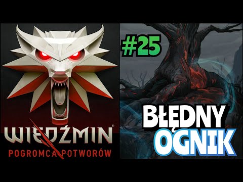 BŁĘDNY OGNIK! - WITCHER: MONSTER SLAYER, WIEDŹMIN: POGROMCA POTWORÓW ODCINEK 25