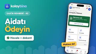 Aidatımı Nasıl Görür ve Öderim? | KolayBina Sakin Rehberi #2