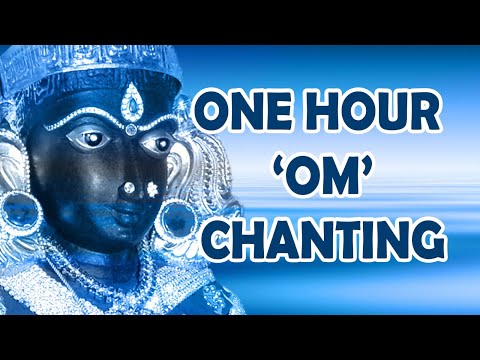ONE HOUR 'OM' CHANTING HEALING AMAZING MEDITATION WITH NATURE AMBIENT