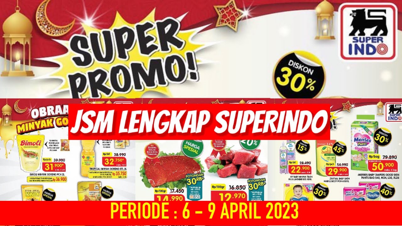 KATALOG JSM SUPERINDO PERIODE 6 - 9 APRIL 2023 | HANYA 4 HARI‼️🤩