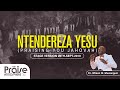 Ntendereza Yesu Live Video Wilson W Muwanguzi