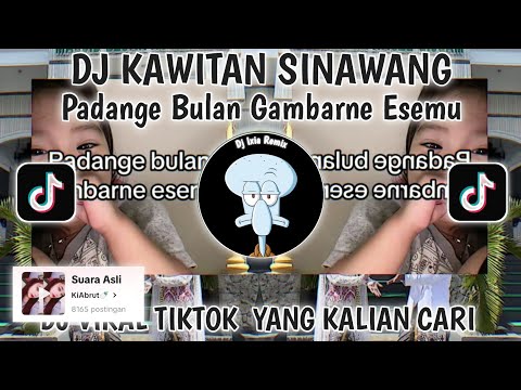 ‎DJ SUMILIRE ANGIN GOWO TRESNO VIRAL TIKTOK TERBARU 2025-DJ KAWITANING SINAWANG