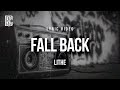 LITHE FALL BACK Lyrics