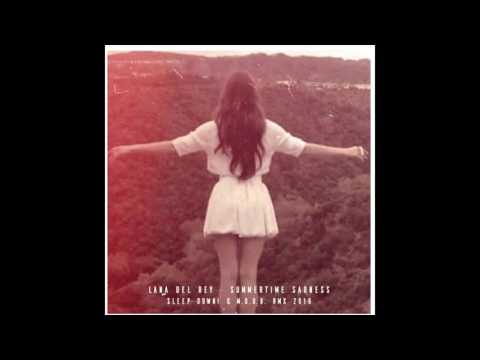 Lana Del Rey - Summertime Sadness (Sleep Down! & VONSTEP Rmx 2016) FREE DOWNLOAD