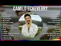 Camilo Echeverry 2024 MIX Greatest Hits - Tattoo, El Mismo Aire, Vida De Rico, Desconocidos
