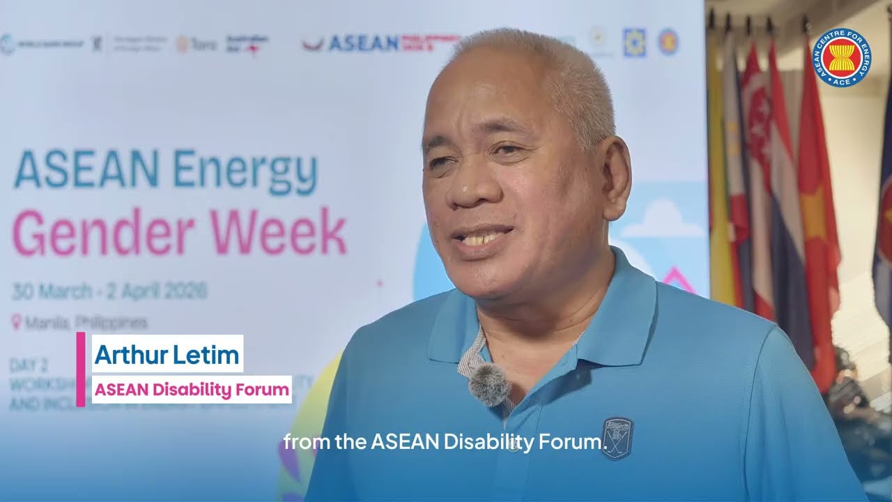ASEAN Energy Gender Week | Testimonials from the Participants | Arthur Letim, ASEAN Disability Forum
