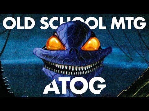 Old School MtG: Atog | Deck Tech