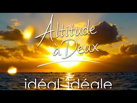 Idéal Idéale - Altitude à Deux (edit)